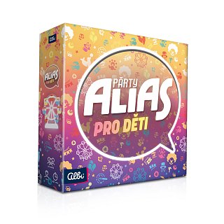 Párty Alias Pro děti 